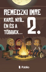 Karó, Nyíl, én és a többiek... 2. - termek_cimlapfoto.jpg
