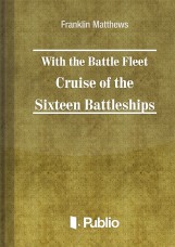 With the Battle Fleet Cruise of The Sixteen Battleships - termek_cimlapfoto.jpg